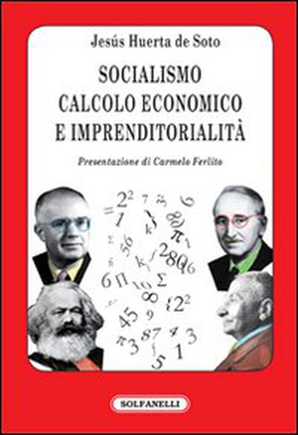Socialismo, calcolo economico e imprenditorialità - Librerie.coop Socialismo, calcolo economico e imprenditorialità - Librerie.coop
