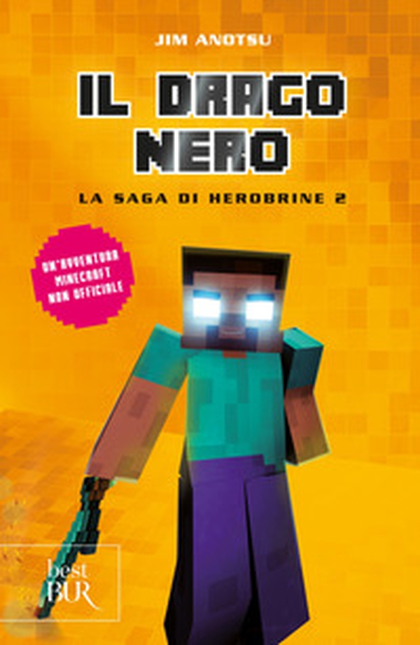 Il drago nero. La saga di Herobrine - Vol. 2 - Librerie.coop Il drago nero. La saga di Herobrine - Vol. 2 - Librerie.coop