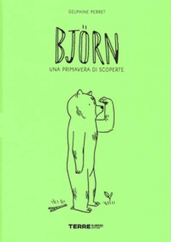 Björn. Una primavera di scoperte - Librerie.coop Björn. Una primavera di scoperte - Librerie.coop