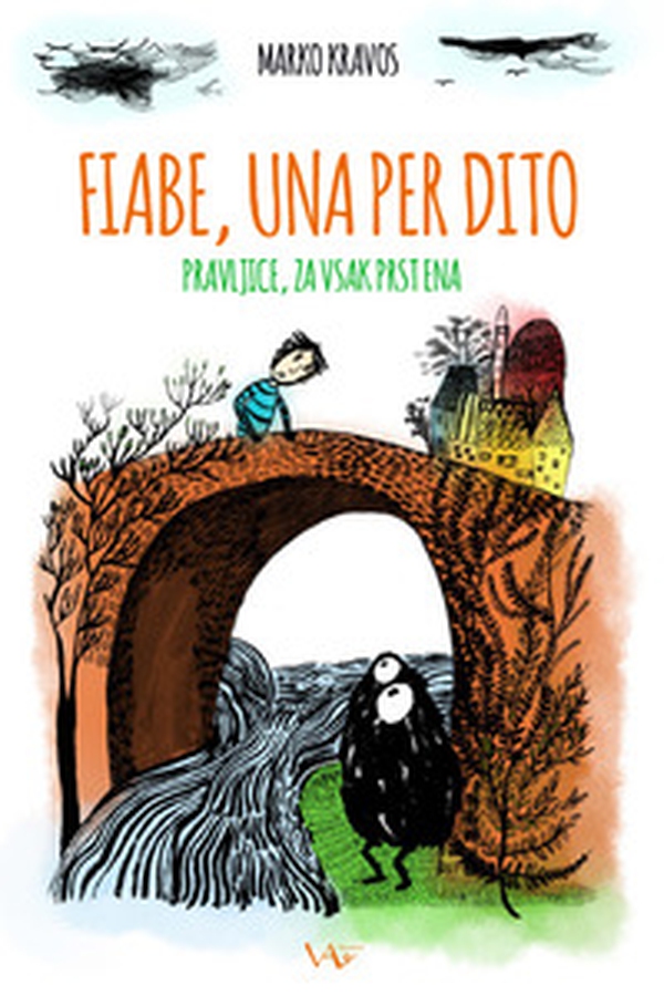 Fiabe, una per dito-Pravljice, za vsak prst ena - Librerie.coop Fiabe, una per dito-Pravljice, za vsak prst ena - Librerie.coop