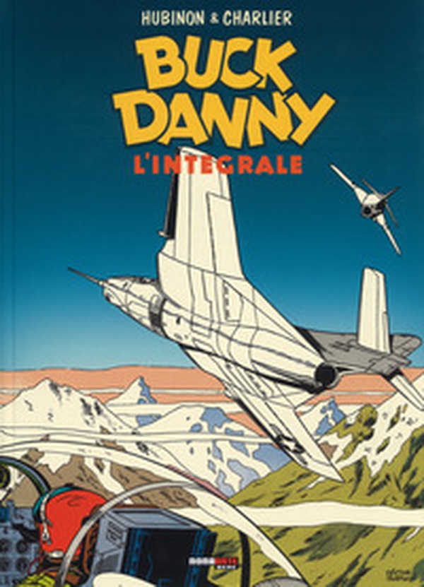 Buck Danny. L'integrale (1954-1955) - Librerie.coop Buck Danny. L'integrale (1954-1955) - Librerie.coop