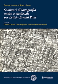 Seminari di topografia antica e medievale per Letizia Ermini Pani - Librerie.coop