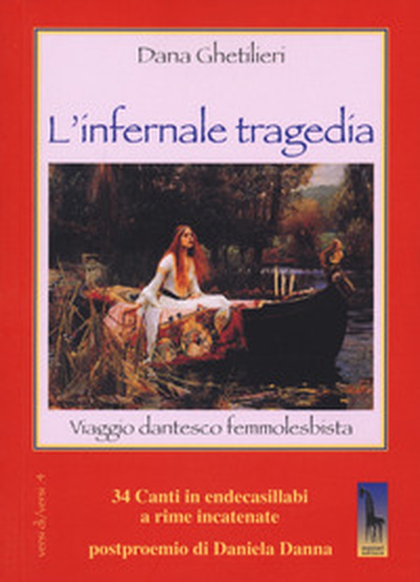 Infernale tragedia. Viaggio dantesco femmolesbista - Librerie.coop Infernale tragedia. Viaggio dantesco femmolesbista - Librerie.coop