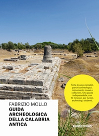 Guida archeologica della Calabria antica - Librerie.coop