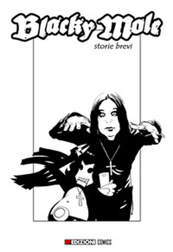 Blacky Mole. Storie brevi - Librerie.coop Blacky Mole. Storie brevi - Librerie.coop