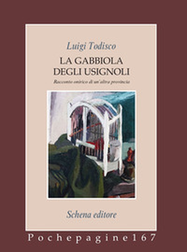 La gabbiola degli usignoli. Racconto onirico di un'altra provincia - Librerie.coop La gabbiola degli usignoli. Racconto onirico di un'altra provincia - Librerie.coop