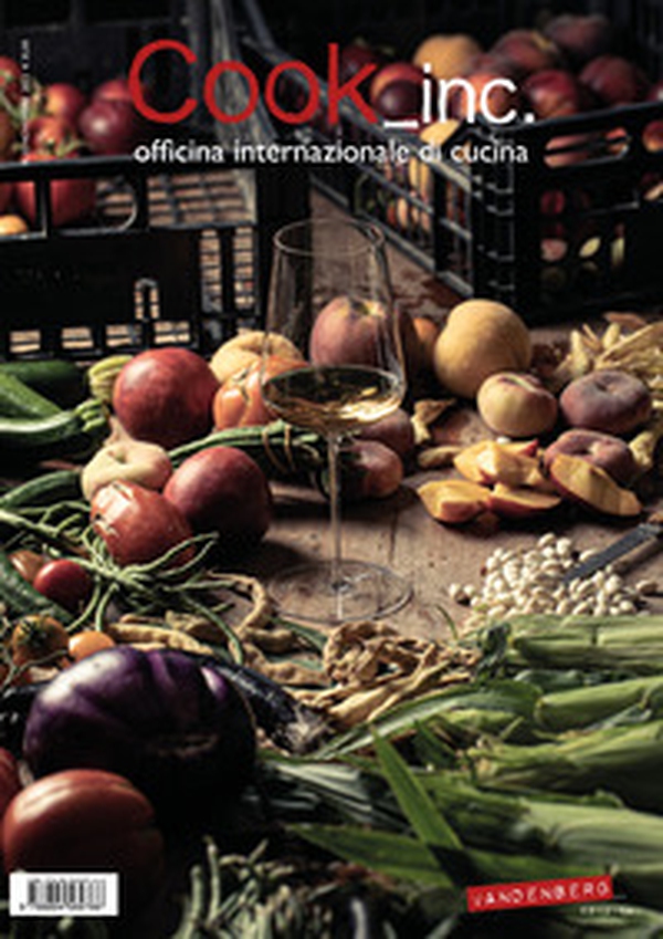 Cook_inc. Officina internazionale di cucina - Vol. 33 - Librerie.coop Cook_inc. Officina internazionale di cucina - Vol. 33 - Librerie.coop