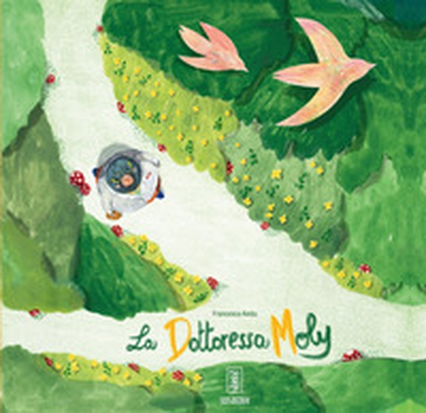 La dottoressa Moly - Librerie.coop La dottoressa Moly - Librerie.coop