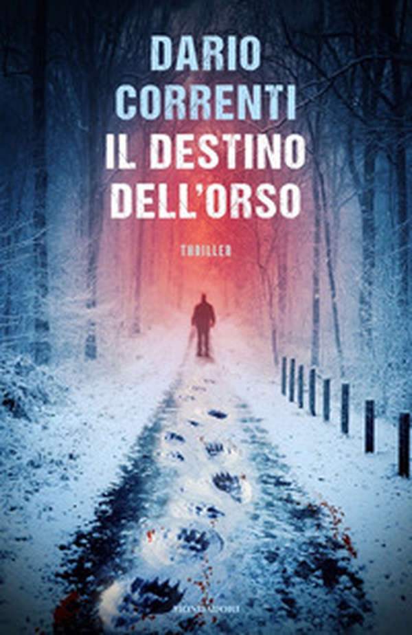 Il destino dell'orso - Librerie.coop Il destino dell'orso - Librerie.coop