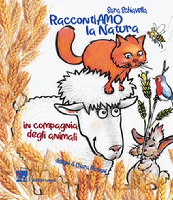 RaccontiAMO la natura. In compagnia degli animali - Librerie.coop RaccontiAMO la natura. In compagnia degli animali - Librerie.coop
