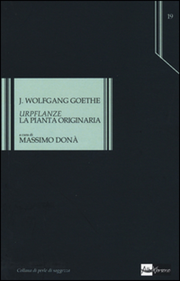 «Urpflanze». La pianta originaria - Librerie.coop «Urpflanze». La pianta originaria - Librerie.coop