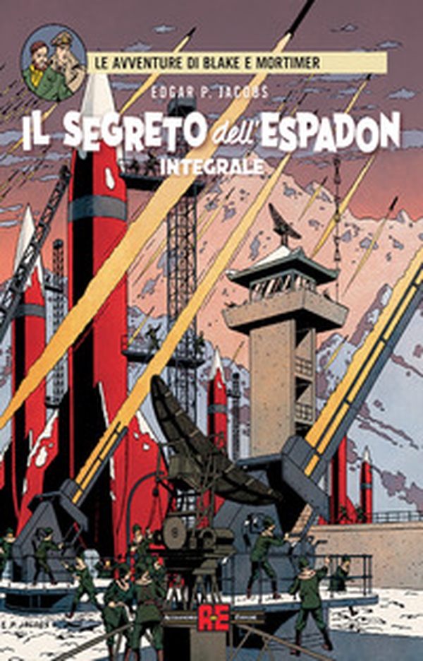 Il segreto dell'Espadon. Le avventure di Blake e Mortimer - Librerie.coop Il segreto dell'Espadon. Le avventure di Blake e Mortimer - Librerie.coop