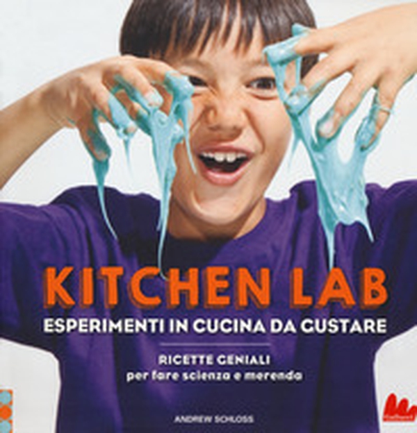 Kitchen lab. Esperimenti in cucina da gustare. Ricette geniali per fare scienza e merenda - Librerie.coop Kitchen lab. Esperimenti in cucina da gustare. Ricette geniali per fare scienza e merenda - Librerie.coop