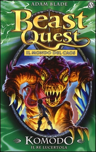 Komodo. Il re lucertola. Beast Quest - Librerie.coop