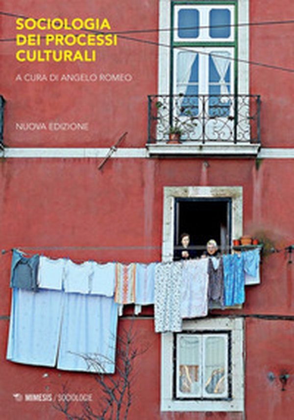 Sociologia dei processi culturali e comunicativi. Concetti e temi - Librerie.coop Sociologia dei processi culturali e comunicativi. Concetti e temi - Librerie.coop