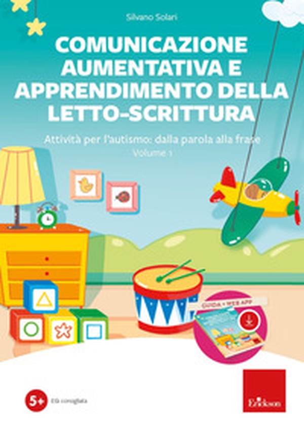Comunicazione aumentativa e apprendimento della letto-scrittura. Attività per l'autismo: dalla parola alla frase - Vol. 1 - Librerie.coop Comunicazione aumentativa e apprendimento della letto-scrittura. Attività per l'autismo: dalla parola alla frase - Vol. 1 - Librerie.coop