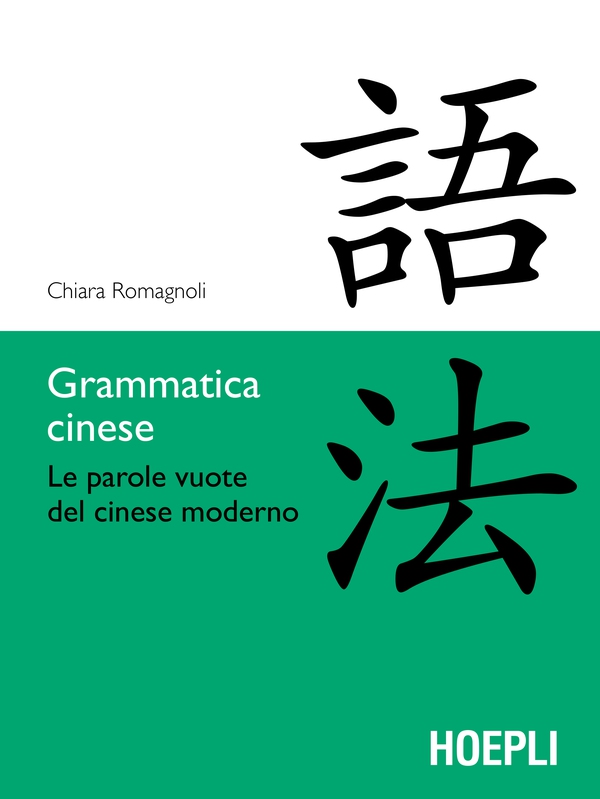Grammatica cinese - Librerie.coop Grammatica cinese - Librerie.coop