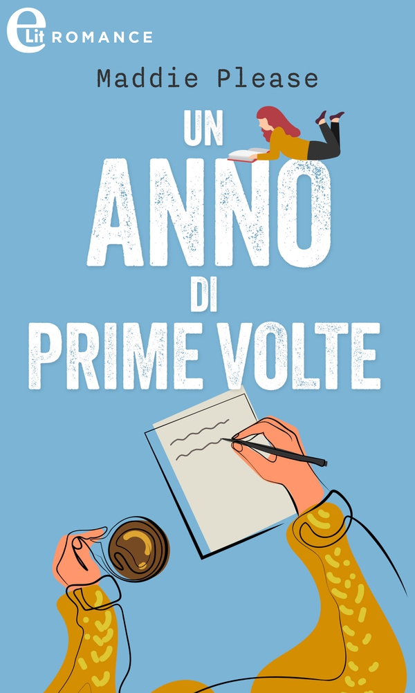 Un anno di prime volte (eLit) - Librerie.coop Un anno di prime volte (eLit) - Librerie.coop