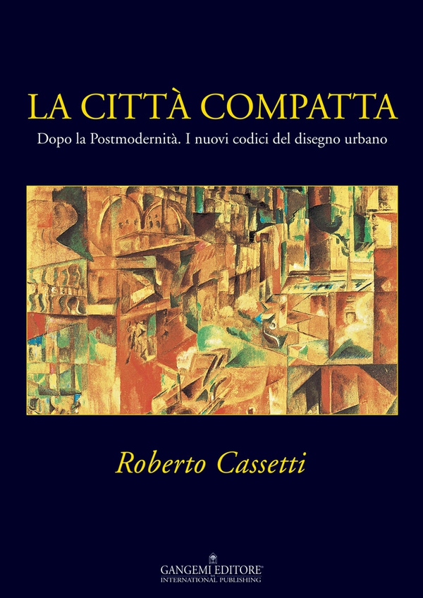 La città compatta - Librerie.coop La città compatta - Librerie.coop