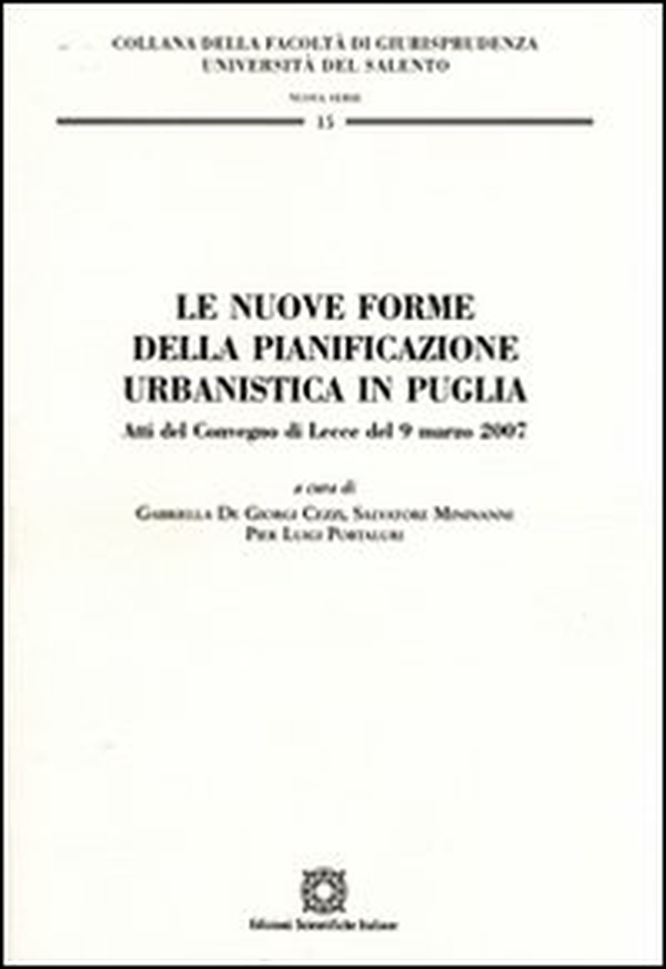 Le nuove forme della pianificazione urbanistica in Puglia - Librerie.coop Le nuove forme della pianificazione urbanistica in Puglia - Librerie.coop
