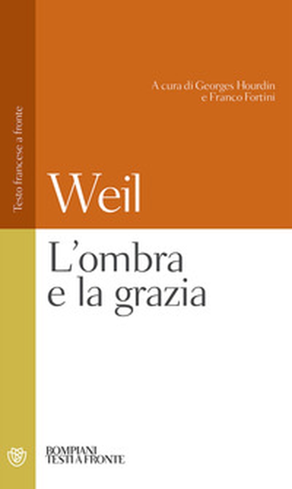 L'ombra e la grazia - Librerie.coop L'ombra e la grazia - Librerie.coop