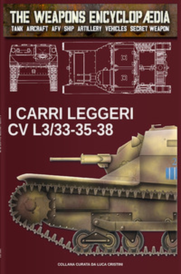 I carri leggeri CV L3/33-35-38 - Librerie.coop I carri leggeri CV L3/33-35-38 - Librerie.coop