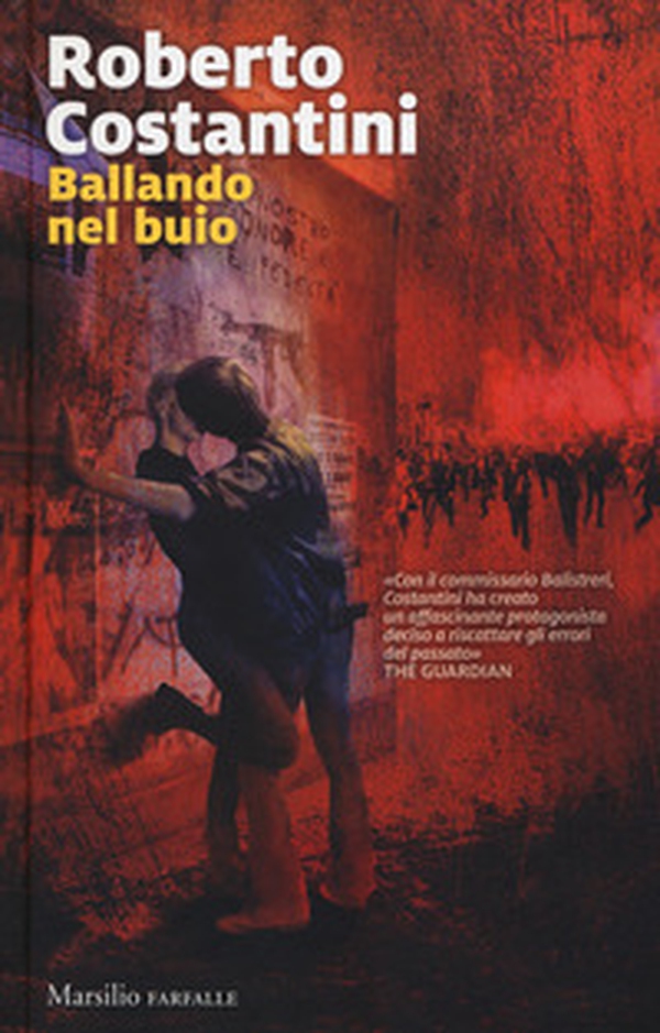 Ballando nel buio. I nuovi casi del commissario Balistreri - Librerie.coop Ballando nel buio. I nuovi casi del commissario Balistreri - Librerie.coop