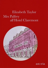 Mrs Palfrey all'hotel Claremont - Librerie.coop