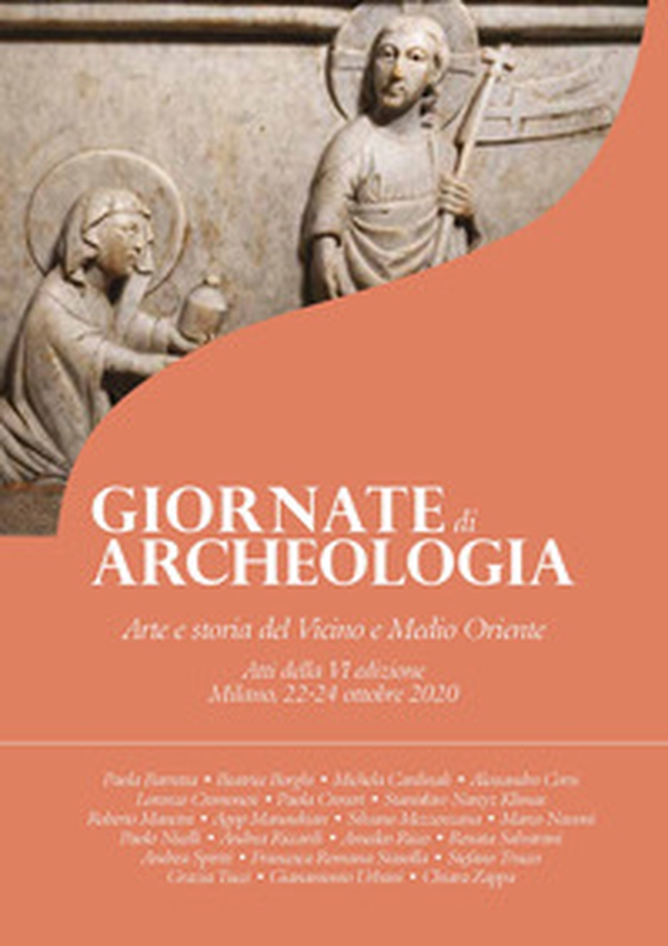 Arte e storia del Vicino e Medio Oriente. Giornate di archeologia. Atti della 6ª edizione (Milano, 22-24 ottobre 2020) - Librerie.coop Arte e storia del Vicino e Medio Oriente. Giornate di archeologia. Atti della 6ª edizione (Milano, 22-24 ottobre 2020) - Librerie.coop