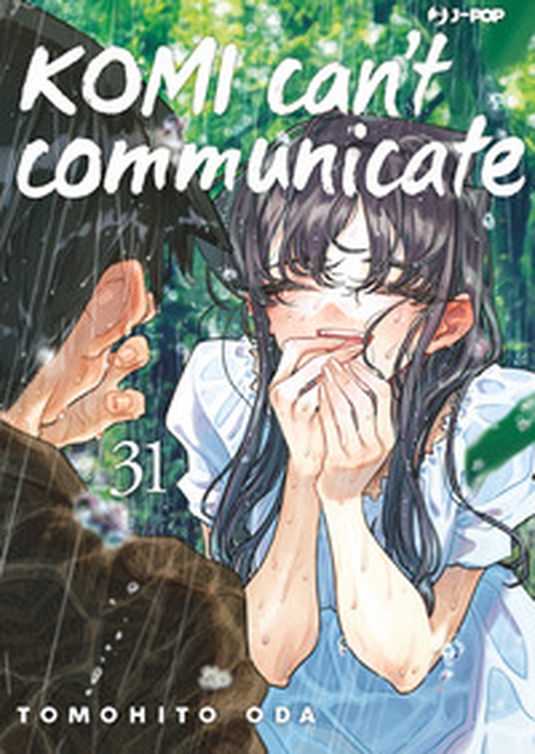 Komi can't communicate - Vol. 31 - Librerie.coop Komi can't communicate - Vol. 31 - Librerie.coop