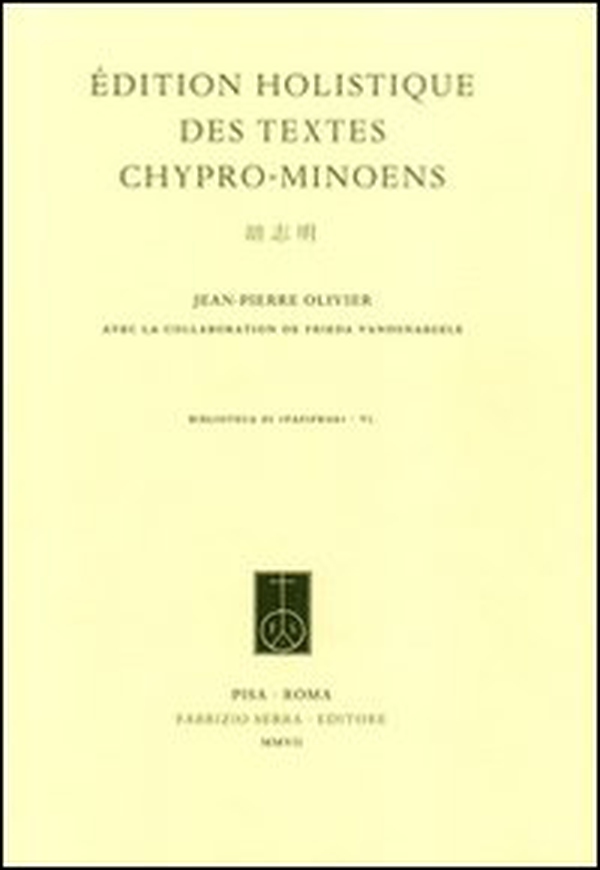 Édition holistique des textes chypro-minoens - Librerie.coop Édition holistique des textes chypro-minoens - Librerie.coop