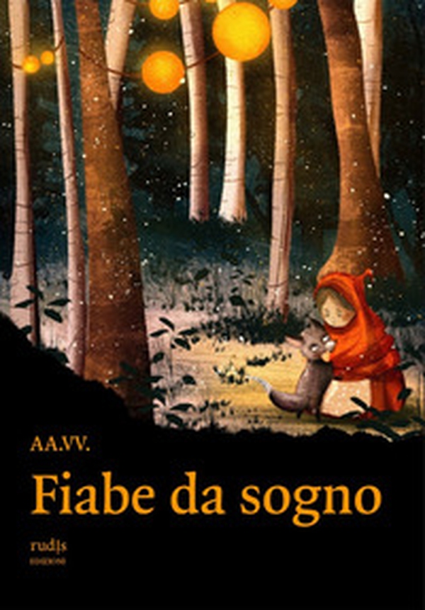 Fiabe da sogno - Librerie.coop Fiabe da sogno - Librerie.coop