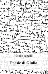 Poesie di Giulio - Librerie.coop