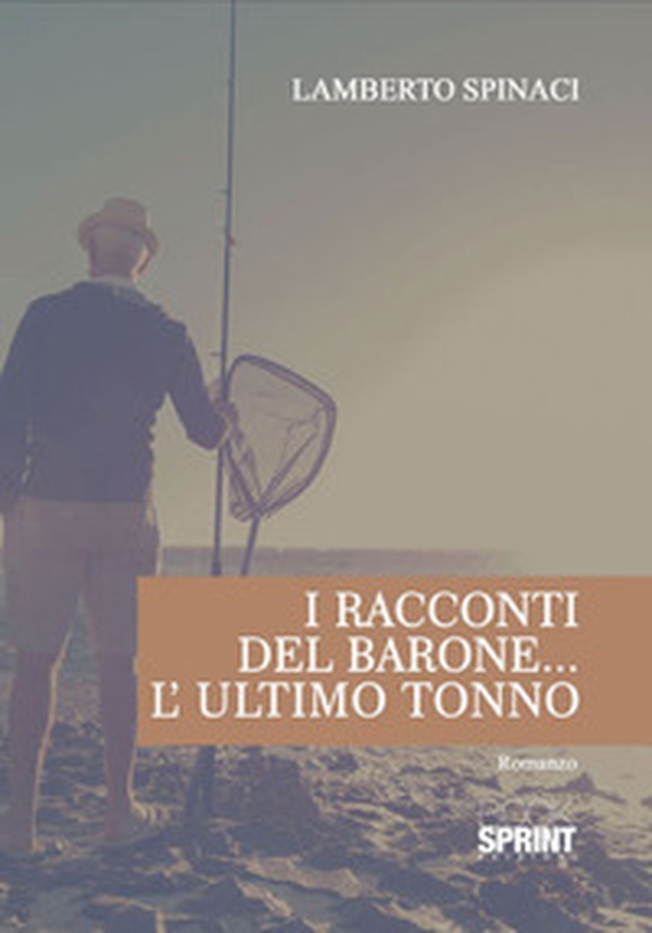 I racconti del Barone. L'ultimo tonno - Librerie.coop I racconti del Barone. L'ultimo tonno - Librerie.coop