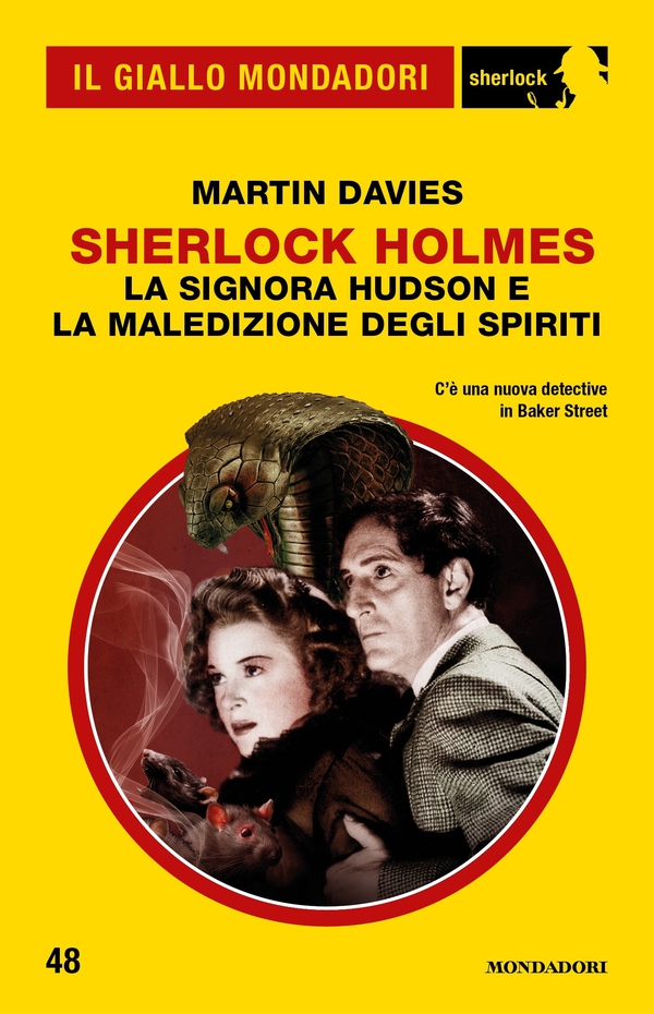Sherlock Holmes - La signora Hudson e la maledizione degli spiriti (Il Giallo Mondadori Sherlock) - Librerie.coop Sherlock Holmes - La signora Hudson e la maledizione degli spiriti (Il Giallo Mondadori Sherlock) - Librerie.coop