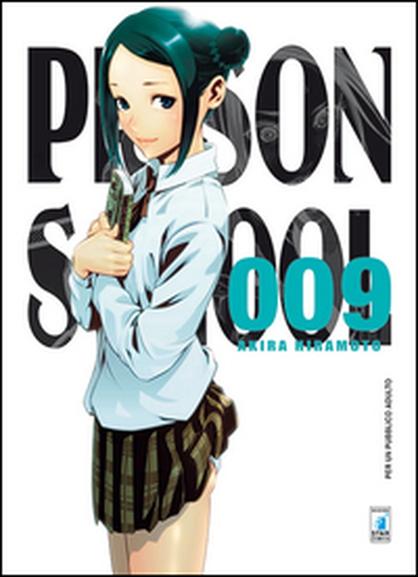 Prison school - Vol. 9 - Librerie.coop Prison school - Vol. 9 - Librerie.coop