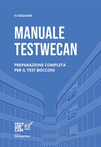 Manuale TestWeCan. Bocconi - Librerie.coop