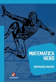 Matematica nerd - Librerie.coop