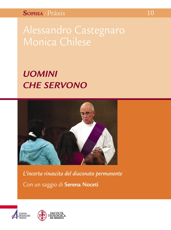 Uomini che servono. L'incerta rinascita del diaconato permanente - Librerie.coop Uomini che servono. L'incerta rinascita del diaconato permanente - Librerie.coop