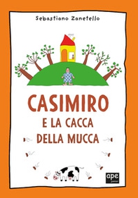 Casimiro e la cacca della mucca - Librerie.coop