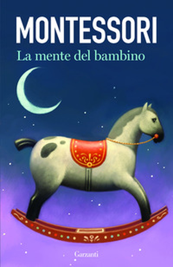 La mente del bambino. Mente assorbente - Librerie.coop La mente del bambino. Mente assorbente - Librerie.coop