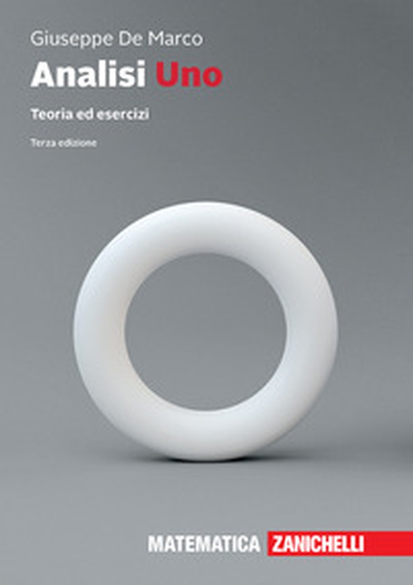 Analisi uno. Teoria ed esercizi - Librerie.coop Analisi uno. Teoria ed esercizi - Librerie.coop