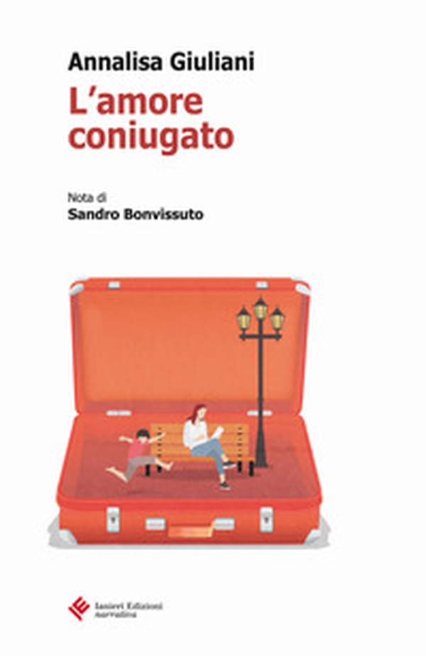 La amore coniugato - Librerie.coop La amore coniugato - Librerie.coop