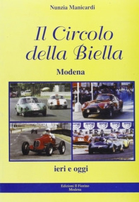 Il circolo della Biella. I nostri vent'anni 1987-2007 - Librerie.coop