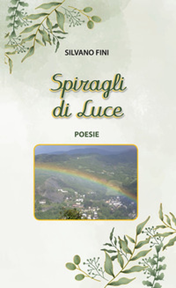 Spiragli di luce - Librerie.coop Spiragli di luce - Librerie.coop