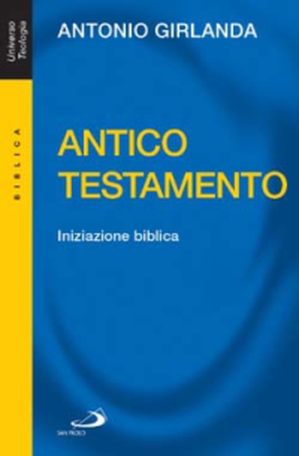 Antico Testamento. Iniziazione biblica - Librerie.coop Antico Testamento. Iniziazione biblica - Librerie.coop