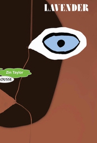 Zin Taylor: Lavender Glass - Librerie.coop