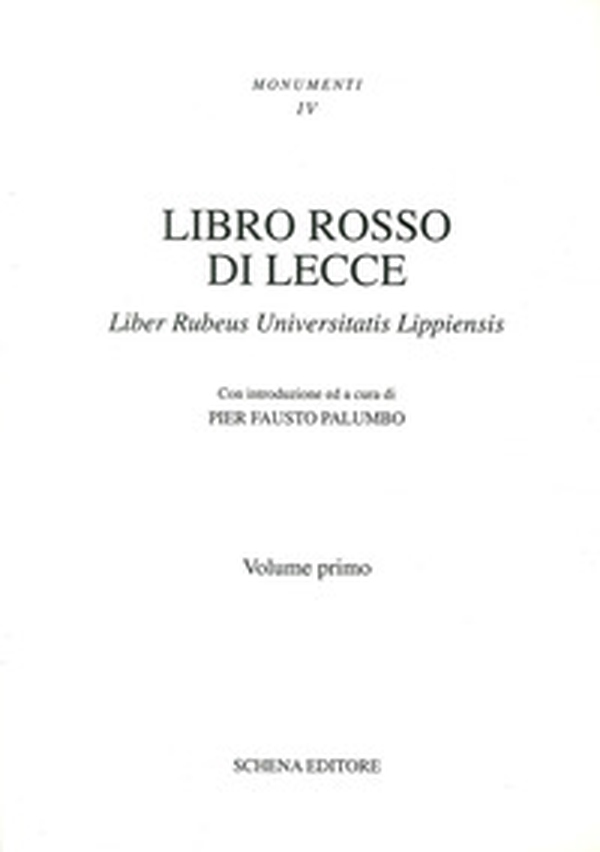Libro rosso di Lecce. Liber rubeus Universitatis lippiensis - Librerie.coop Libro rosso di Lecce. Liber rubeus Universitatis lippiensis - Librerie.coop