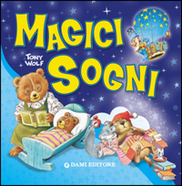 Magici sogni - Librerie.coop Magici sogni - Librerie.coop