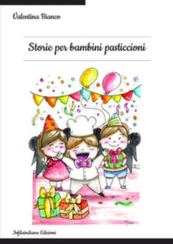Storie per bambini pasticcioni - Librerie.coop Storie per bambini pasticcioni - Librerie.coop